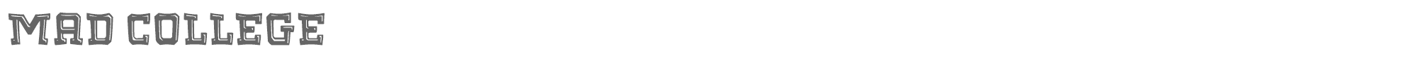 Sample characters Mad College Font